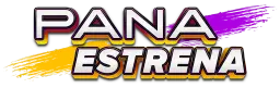 PANA ESTRENA